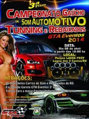 Campeonato Gaúcho de Som Automotivo Tuning e Rebaixados GTA Eventos - 3ª Etapa 2014