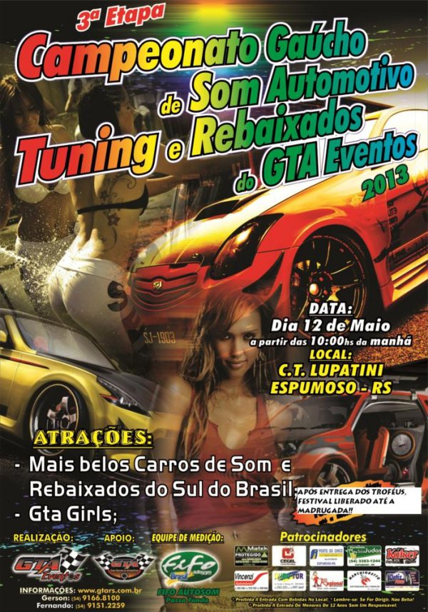 3ª Etapa do Campeonato Gaúcho de Som Automotivo Tuning e Rebaixados GTA Eventos Edição 2013 - Espumoso/RS