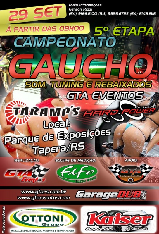 5ª Etapa do Campeonato Gaúcho de Som Automotivo Tuning e Rebaixados GTA Eventos Edição 2013 - Tapera/RS